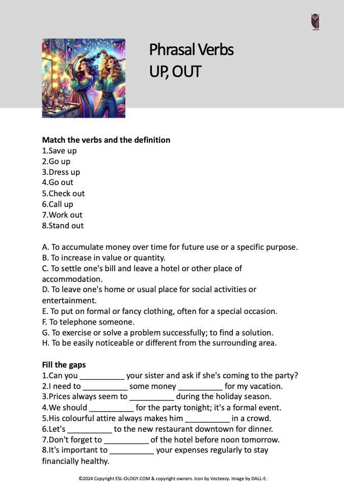 Phrasal Verbs: Up, Out